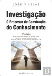 Investigação – O Processo de Construção do Conhecimento