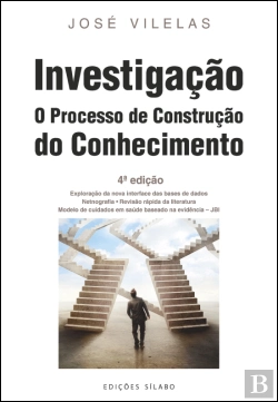 Bertrand.pt - Investigação – O Processo de Construção do Conhecimento