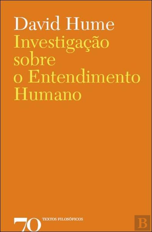 Investigação sobre o Entendimento Humano, de David Hume - Livro