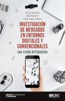 Investigación De Mercados En Entornos Digitales Y Convencionales