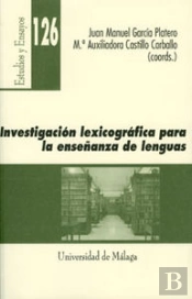 Investigación Lexicográfica Para La Enseñanza De Lenguas