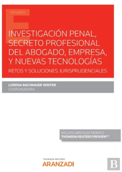 Bertrand.pt - Investigacion Penal Secreto Profesional Del Abogado, Empres
