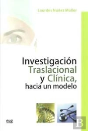 Investigación Traslacional Y Clínica