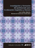 Investigacion Y Formacion Del Profesorado Para La Educacion Linguistica Y Litera