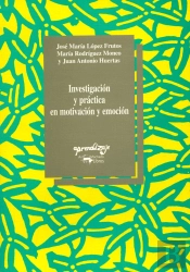 Investigación Y Práctica En Motivación Y Emoción