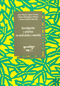 Bertrand.pt - Investigación Y Práctica En Motivación Y Emoción