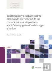 Investigación Y Prueba Mediante Medidas De Intervención De Las Comunicaciones, Dispositivos Electrón