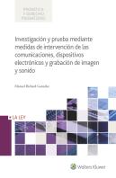 Investigación Y Prueba Mediante Medidas De Intervención De Las Comunicaciones, Dispositivos Electrón