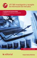 Investigación Y Recogida De Información De Mercados. Comm0110 - Marketing Y Compraventa Internaciona