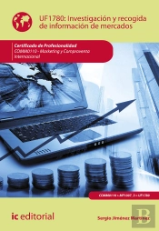 Investigación Y Recogida De Información De Mercados. Comm0110 - Marketing Y Compraventa Internaciona