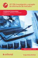Investigación Y Recogida De Información De Mercados. Comm0110 - Marketing Y Compraventa Internaciona