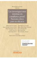 Investigaciones Internas En Compliance Penal, Las.