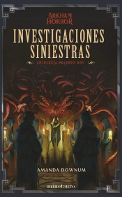Investigaciones Siniestras Antologia 2