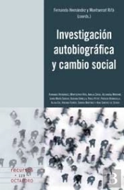 Investigaciùn Autobiogrçfica Y Cambio Social