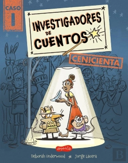 Bertrand.pt - Investigadores De Cuentos: Cenicienta