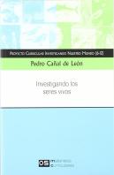 Investigando Nuestro Mundo. Investigando Los Seres Vivos