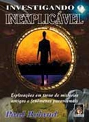 Investigando o Inexplicável