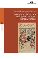 Investigar La Historia De La Corrupcion Conceptos, Fuentes