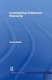 Investigating Classroom Discourse