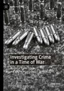 Investigating Crime In A Time Of War