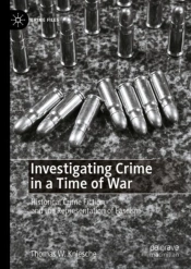 Investigating Crime In A Time Of War