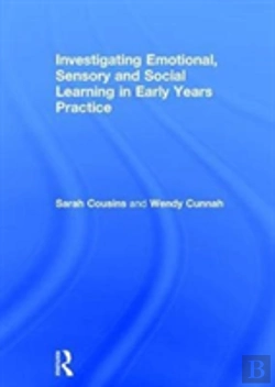 Bertrand.pt - Investigating Emotional, Sensory And Social Learning In Early Years Practice