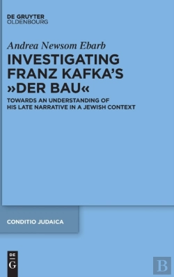 Bertrand.pt - Investigating Franz Kafka'S Â€Œder Bauâ€
