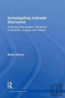 Investigating Intimate Discourse