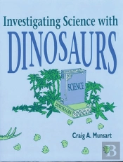 Investigating Science With Dinosaurs