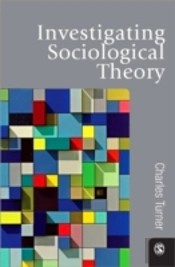 Investigating Sociological Theory