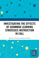 Investigating The Effects Of Grammar Learning Strategies Instruction In Call