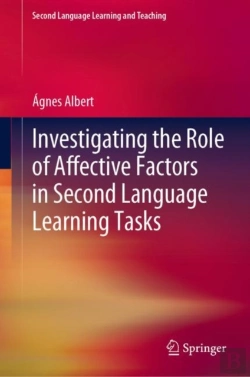 Bertrand.pt - Investigating The Role Of Affective Factors In Second Language Learning Tasks