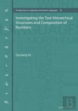 Investigating The Text-Hierarchical Structures And Composition Of Numbers