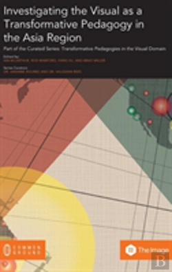 Bertrand.pt - Investigating The Visual As A Transformative Pedagogy In The Asia Region