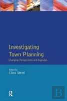Investigating Town Planning