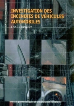 Bertrand.pt - Investigation Des Incendies De Vehicules Automobiles