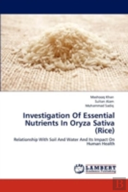 Bertrand.pt - Investigation Of Essential Nutrients In Oryza Sativa (Rice)