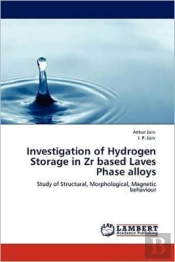 Investigation Of Hydrogen Storage In Zr Based Laves Phase Alloys