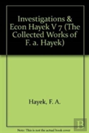 Investigations & Econ Hayek V 7