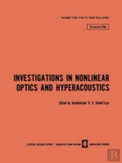 Bertrand.pt - Investigations In Nonlinear Optics And Hyperacoustics / Issledovaniya Po Nelineinoi Optike I Geperakustike / ???????????? ?? ?????????? ?????? ? ?????