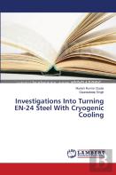 Investigations Into Turning En-24 Steel With Cryogenic Cooling