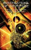 Investigations Of The Future