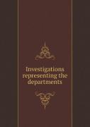 Investigations Representing The Departments