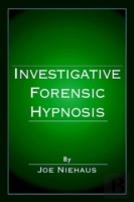 Investigative Forensic Hypnosis