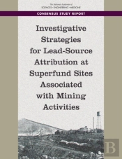 Investigative Strategies For Lead-Source Attribution At Superfund Sites Associated With Mining Activities