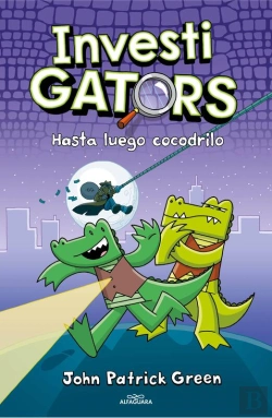 Bertrand.pt - Investigators 3 - Hasta Luego, Cocodrilo