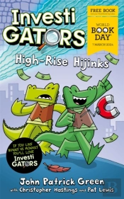 Investigators: High-Rise Hijinks