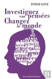 Investiguez Vos Pensees, Changez Le Monde