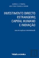 Investimento Directo Estrangeiro, Capital Humano e Inovação