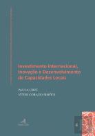 Investimento Internacional, Inovação e Desenvolvimento de Capacidades Locais